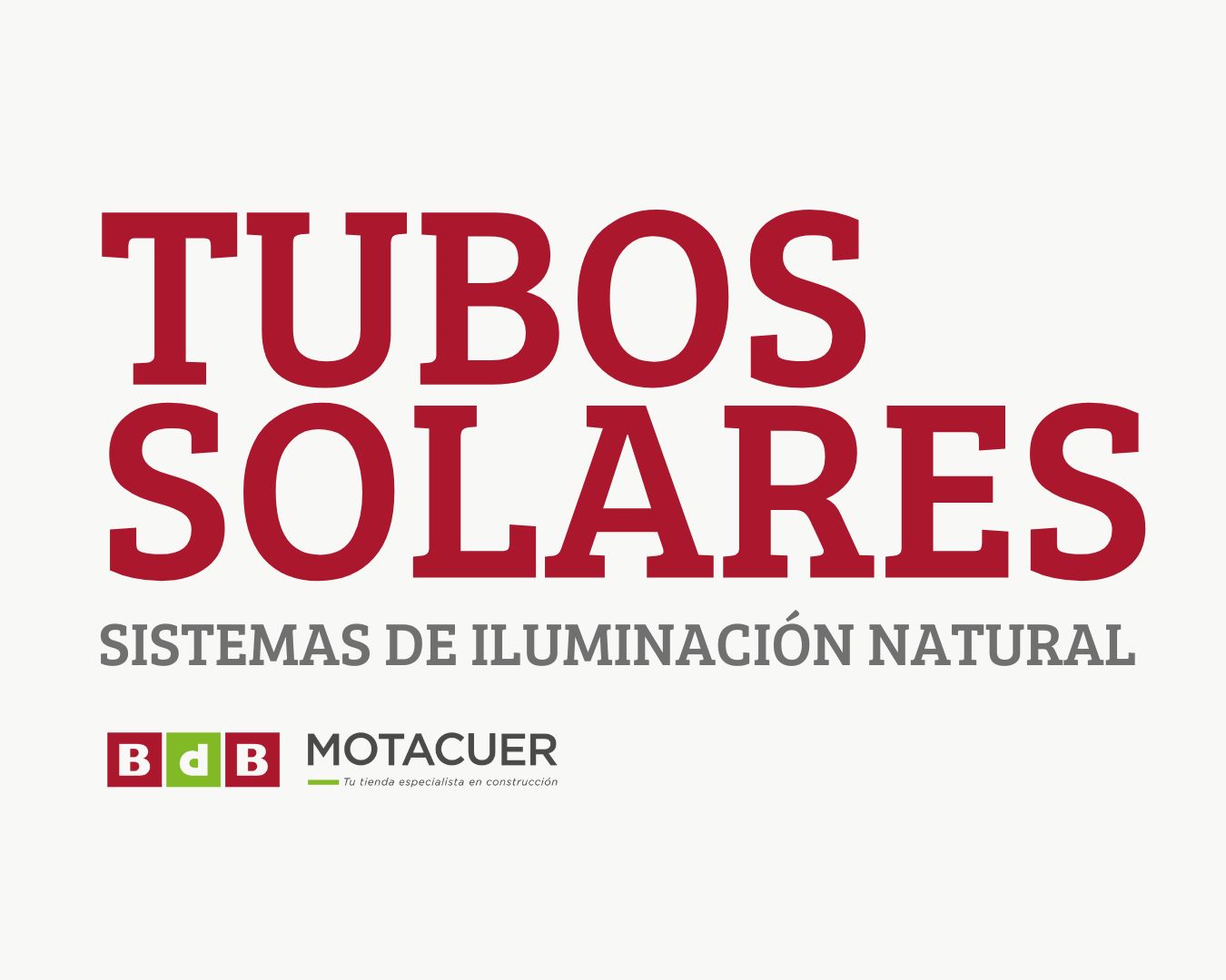 Tubos Solares, sistemas de iluminación natural